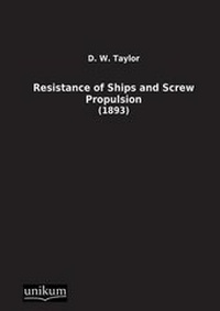 Enlarge image Cover: Resistance of Ships and Screw Propulsion - Ehv Academicpress