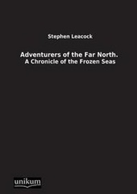 Abbildung von: Adventurers of the Far North. - Ehv Academicpress