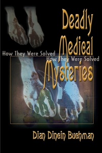 Abbildung von: Deadly Medical Mysteries - iUniverse