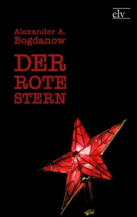 Enlarge image Cover: Der rote Stern - Europäischer Literaturverlag