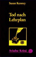 Cover: Tod nach Lehrplan - Argument Verlag mit Ariadne