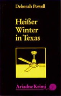 Cover: Heisser Winter in Texas - Argument Verlag mit Ariadne