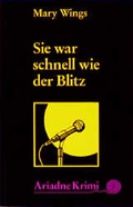 Cover: Sie war schnell wie der Blitz - Argument Verlag mit Ariadne