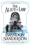 Cover: The Alloy of Law - Gollancz