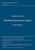 Cover: Die Romankunst Ivan Vazovs - Peter Lang Verlag
