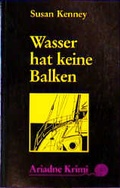 Cover: Wasser hat keine Balken - Argument Verlag mit Ariadne