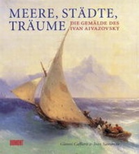 Enlarge image Cover: Ivan Aivazovsky - DuMont Buchverlag