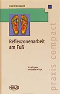 Cover: Reflexzonenarbeit am Fuss - MVS Medizinverlage Stuttgart