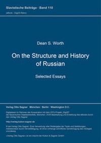 Enlarge image Cover: On the Structure and History of Russian. Selected Essays - Peter Lang Verlag