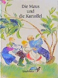 Cover: Die Maus und die Kartoffel - Urachhaus