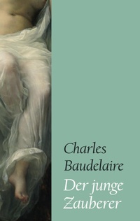 Enlarge image Cover: Der junge Zauberer - Europäischer Literaturverlag