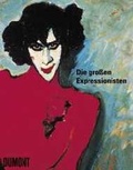 Cover: Die grossen Expressionisten - DuMont Buchverlag