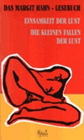 Cover: Einsamkeit der Lust - Die kleinen Fallen der Lust - Milena