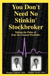 Abbildung von: You Don't Need No Stinkin' Stockbroker - iUniverse