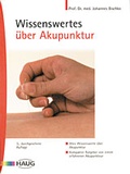 Cover: Wissenswertes &uuml;ber Akupunktur - MVS Medizinverlage Stuttgart