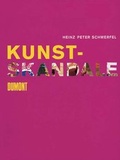 Cover: Kunst-Skandale - DuMont Buchverlag