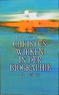 Cover: Christuswirken in der Biographie - Urachhaus