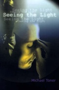 Cover: Seeing the Light - iUniverse