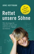Cover: Rettet unsere S&ouml;hne - Pendo Verlag