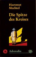 Cover: Die Spitze des Kreises - Argument Verlag mit Ariadne