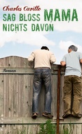 Cover: Sag blo&szlig; Mama nichts davon - Pendo Verlag