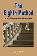 Cover: The Eighth Method - iUniverse