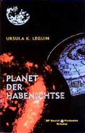 Cover: Planet der Habenichtse - Argument Verlag mit Ariadne