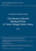Cover: The Slavonic Calvinist Reading-Primer in Trinity College Dublin Library - Peter Lang Verlag