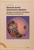 Cover: Gesund durch chinesische Medizin - MVS Medizinverlage Stuttgart