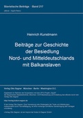Cover: Beitr&auml;ge zur Geschichte der Besiedlung Nord- und Mitteldeutschlands mit Balkanslaven - Peter Lang Verlag