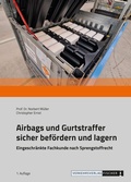 Cover: Airbags und Gurtstraffer sicher bef&ouml;rdern und lagern - Verkehrs-Verlag Fischer