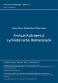 Cover: Andrzej Kusniewicz' synkretistische Romanpoetik - Peter Lang Verlag