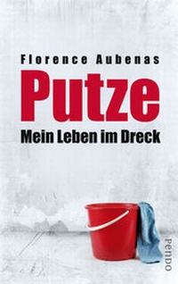 Enlarge image Cover: Putze! - Pendo Verlag