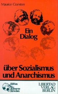 Abbildung von: Ein Dialog über Sozialismus und Anarchismus - Libertad
