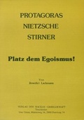 Cover: Protagoras, Nietzsche, Stirner - Libertad