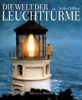 Cover: Die Welt der Leuchtt&uuml;rme - DK Edition Maritim