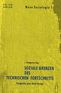 Cover: Soziale Grenzen des technischen Fortschritts - Falter Verlag