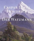 Cover: Caspar David Friedrich - Der Watzmann - DuMont Buchverlag
