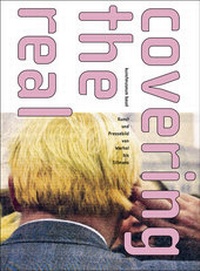 Enlarge image Cover: Covering the Real - DuMont Buchverlag