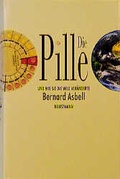 Cover: Die Pille - Antje Kunstmann Verlag