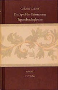 Cover: Gesamtausgabe / Das Spiel der Erinnerung /Tagundnachtgleiche - eFeF