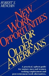 Abbildung von: New Work Opportunities for Older Americans - iUniverse