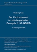 Cover: Der Flexionsakzent im mittelbulgarischen Evangelie 1139 (NBKM) - Peter Lang Verlag