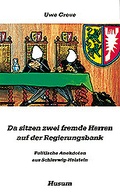Cover: Da sitzen zwei fremde Herren auf der Regierungsbank - Husum Druck- und Verlagsgesellschaft