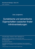 Cover: Syntaktische und semantische Eigenschaften russischer finaler Infinitiveinbettungen - Peter Lang Verlag