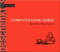 Cover: Computer ohne Gnade - Falter Verlag