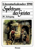 Cover: Literaturkalender Spektrum des Geistes 1990 - Husum Druck- und Verlagsgesellschaft