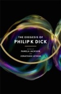 Cover: The Exegesis of Philip K Dick - Gollancz