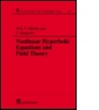 Enlarge image Cover: Nonlinear Hyperbolic Equations and Field Theory - CRC Press