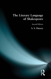 Enlarge image Cover: The Literary Language of Shakespeare - Routledge